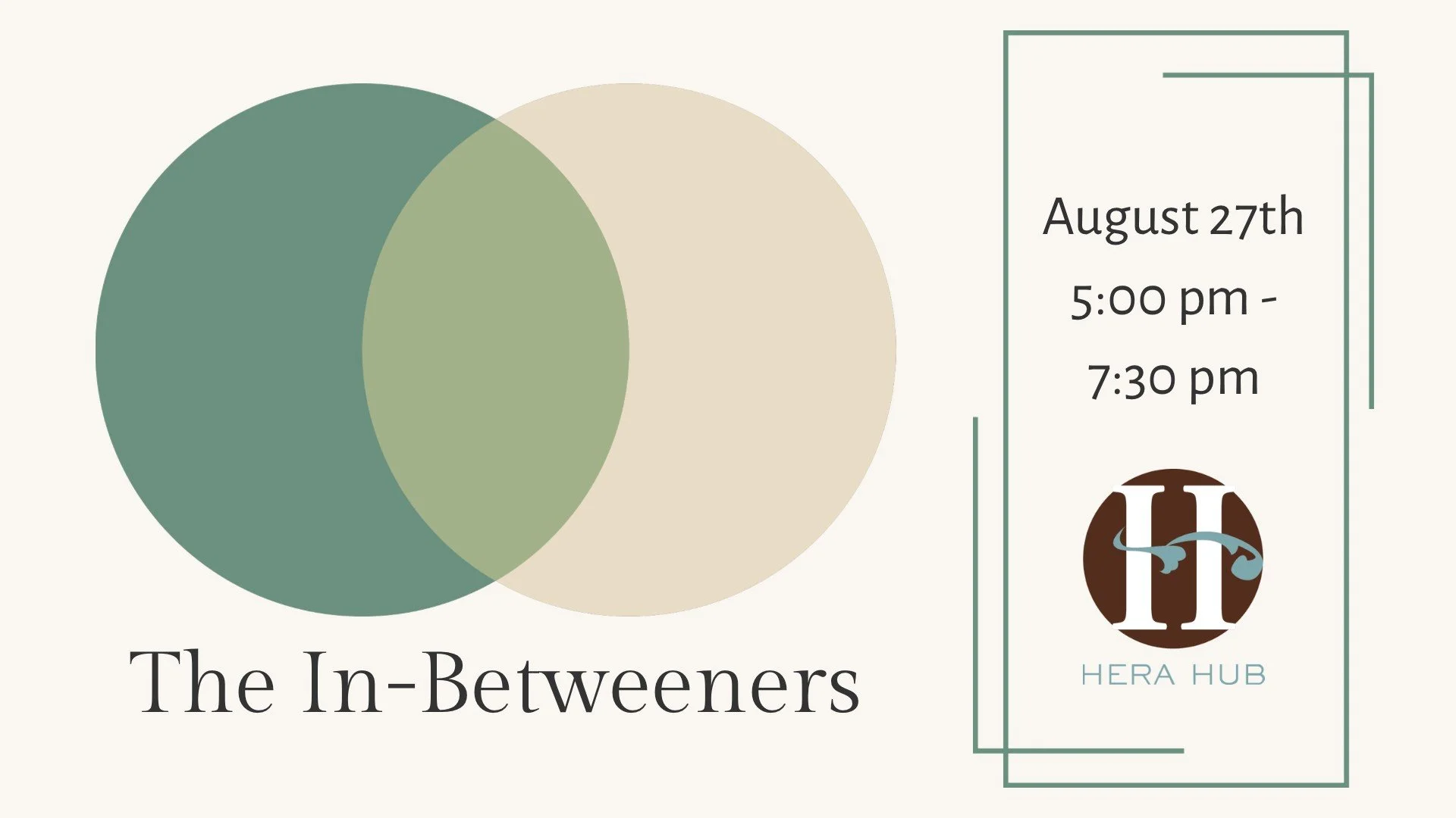 The In-Betweeners - For People Going Through A Life/Career Transition (Hera Hub, Sorrento Valley)
