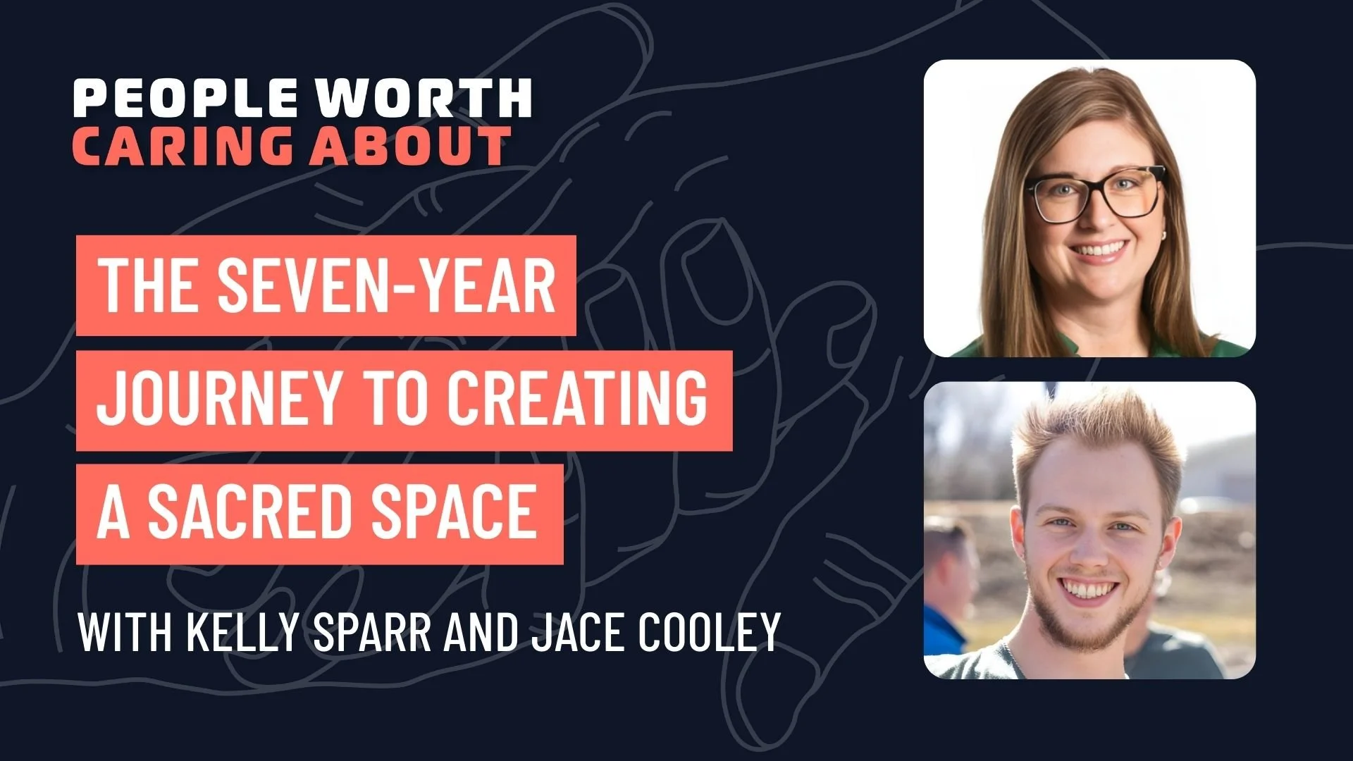 The Seven-Year Journey to Creating a Sacred Space with Kelly Sparr and Jace Cooley of The Grace Space