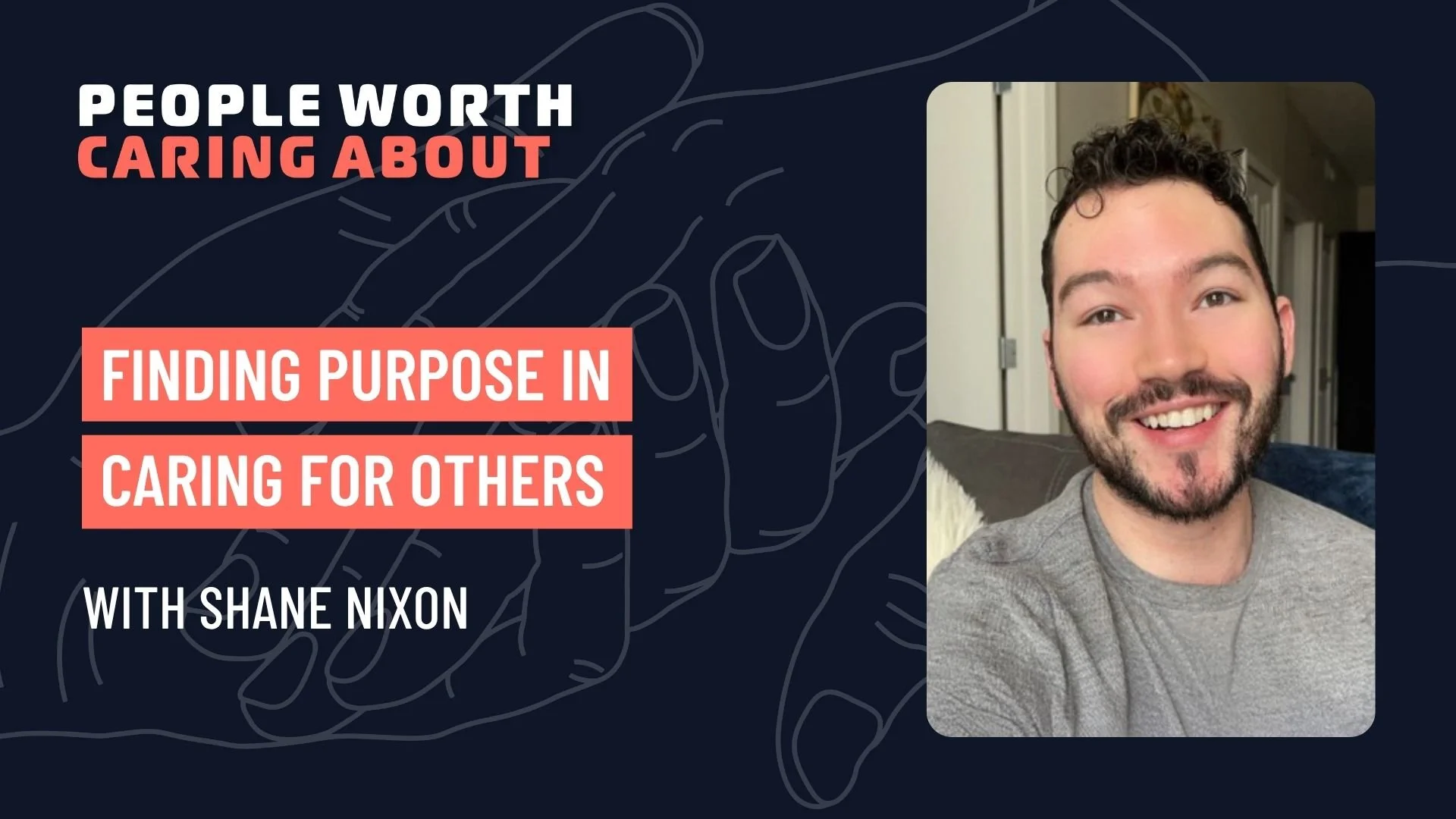 Finding Purpose in Caring for Others with Shane Nixon of Brookestone Village Rehabilitation &amp; Care Center