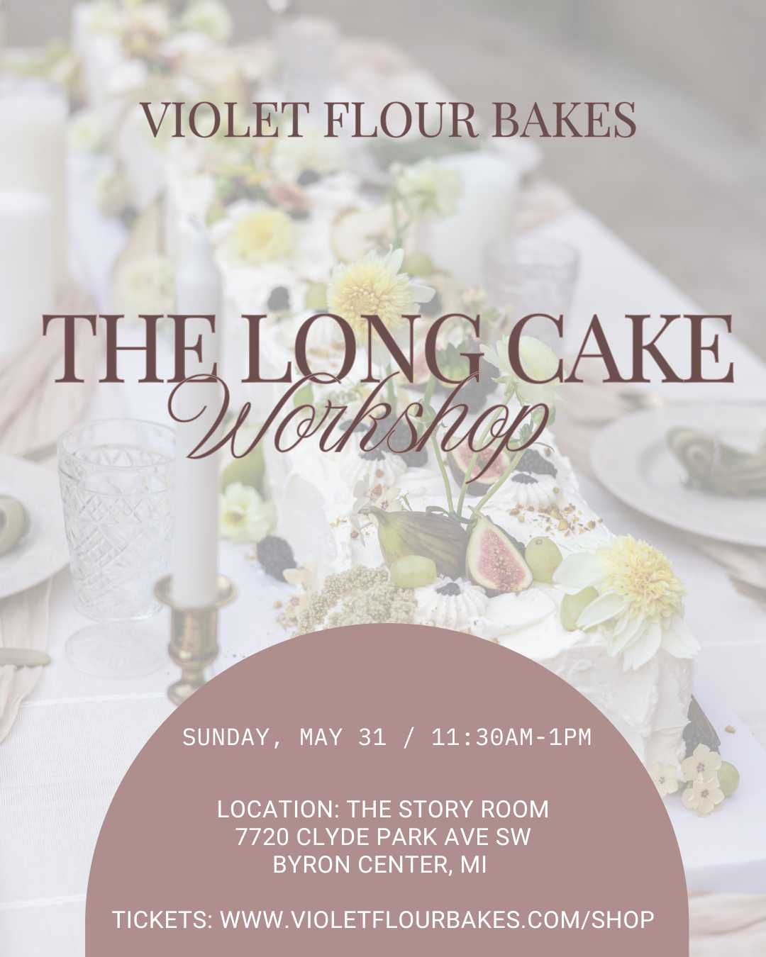 The Long Cake Workshop