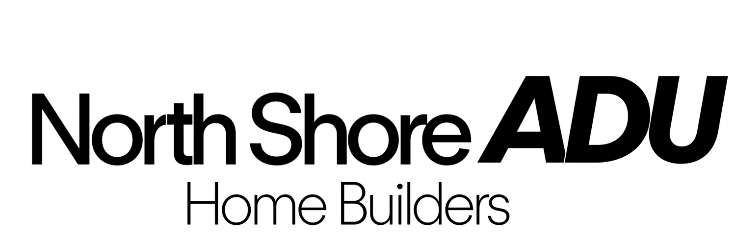 North Shore ADU Home Builders