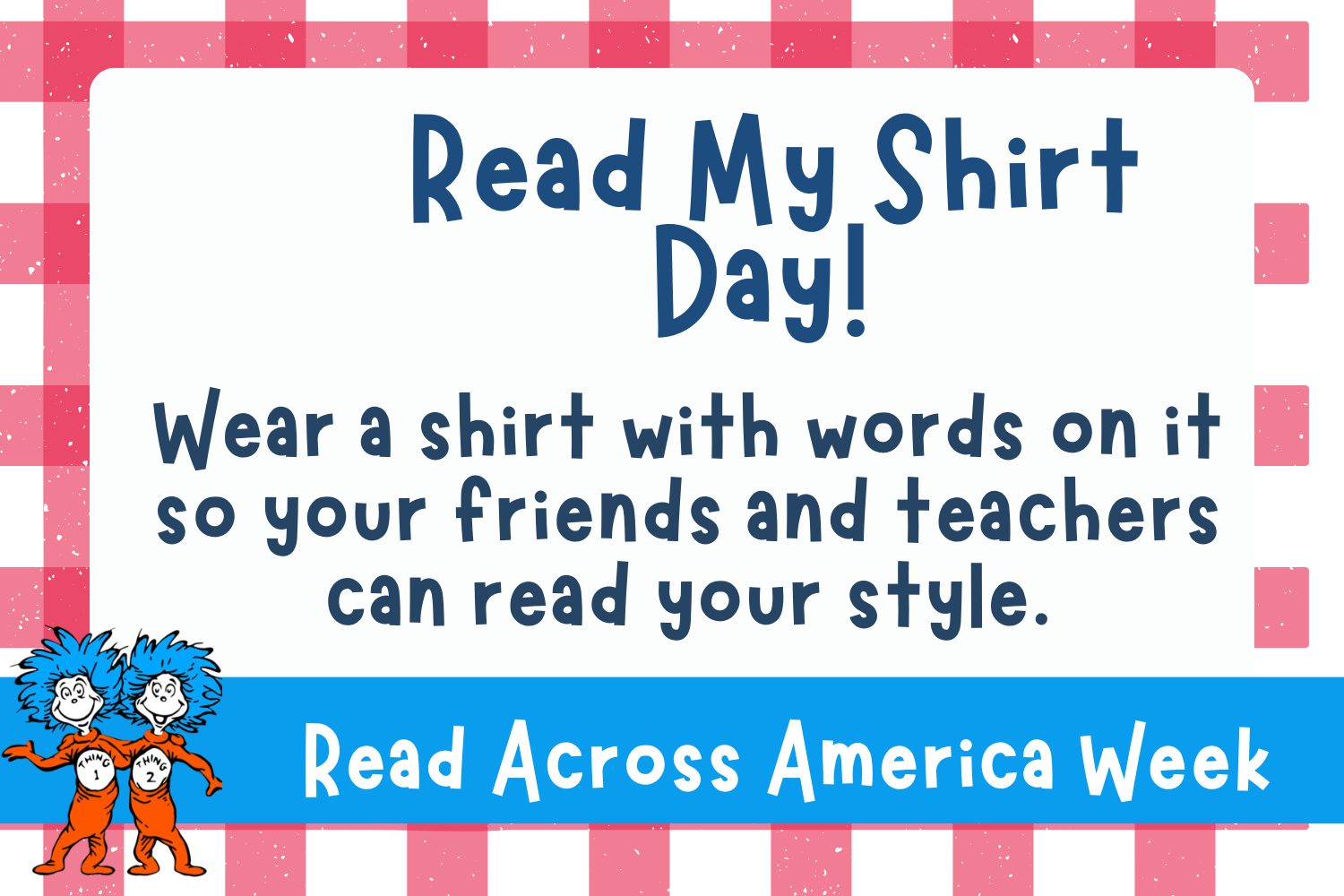 Read My Shirt Day!