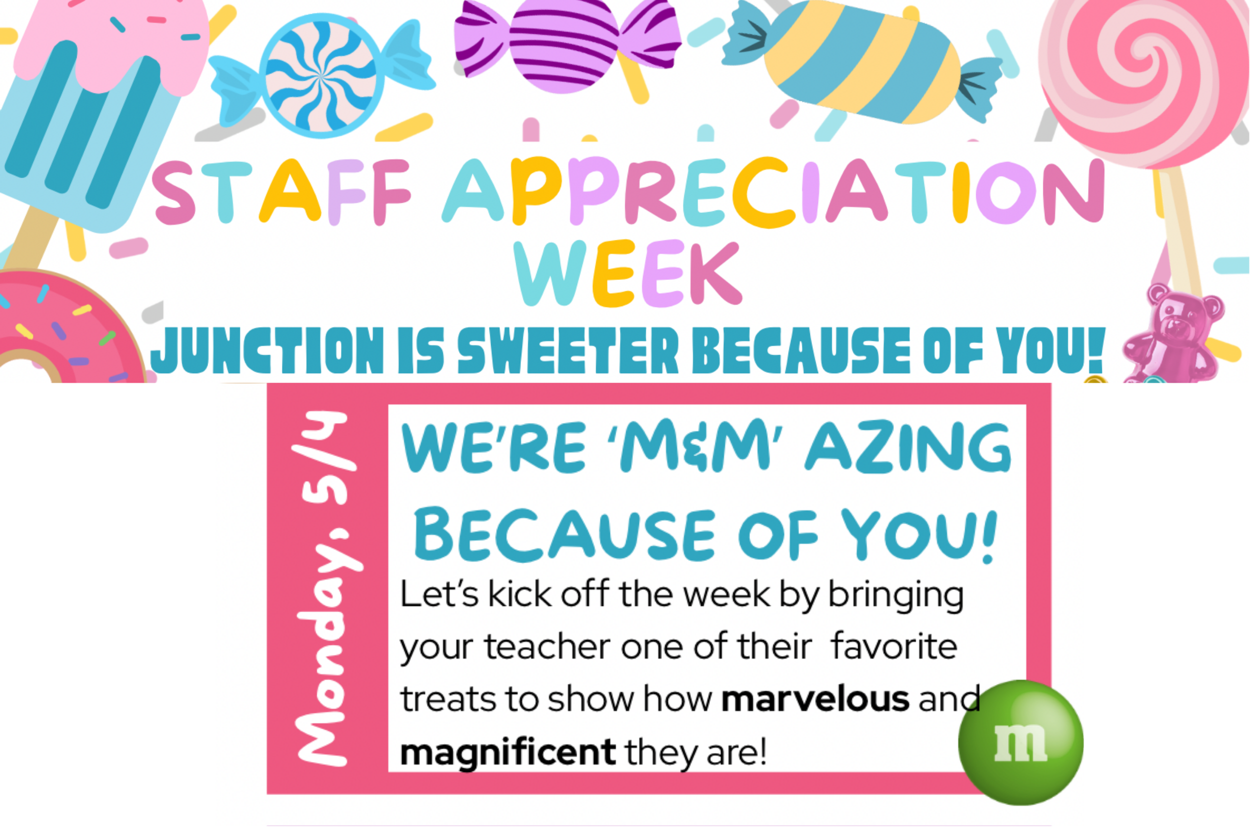 Teacher and Staff Appreciation Week! 