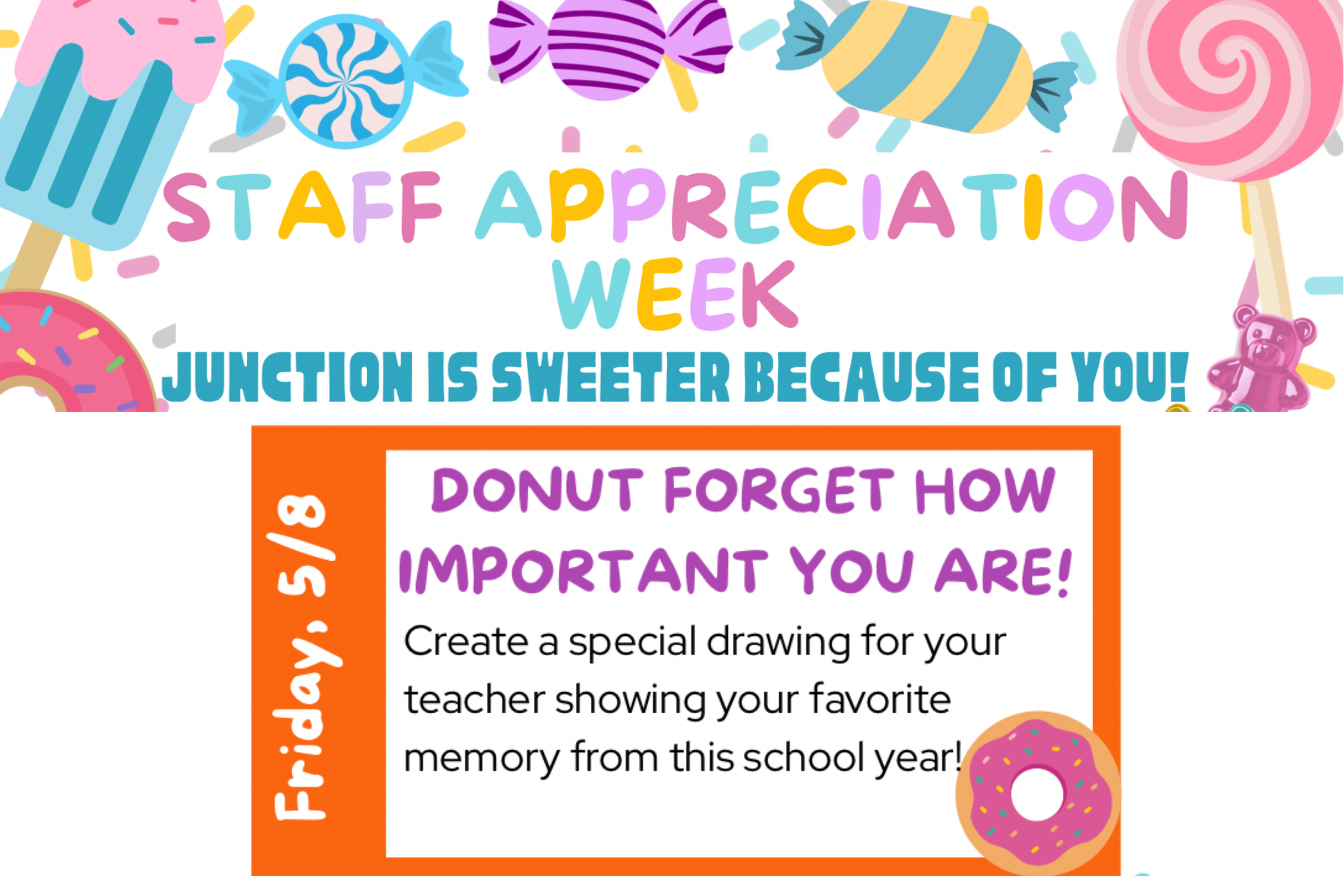 Teacher and Staff Appreciation: Donut Forget How Important YOU Are!
