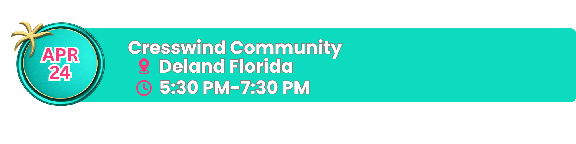 Promotional banner for a community event with a beach-themed design, details include date April 24, location Deland Florida, and time 5:30 PM to 7:30 PM.