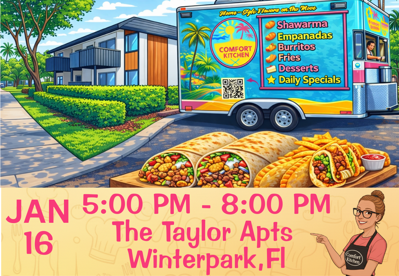 A brightly colored food truck named 'Comfort Kitchen' serving tacos, burritos, and other Mexican dishes parked in a suburban neighborhood with residential buildings and trees. The truck advertises daily specials, and there are tacos and burritos displayed on a wooden surface in front of the truck. A woman in an apron is pointing to event details on a banner, which indicates a date, time, and location for an event at The Taylor Apts in Winterpark, FL.