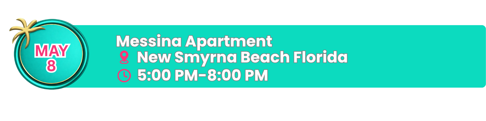 Event banner for a Messing Apartment in New Smyrna Beach, Florida, scheduled for May 8, from 5:00 PM to 8:00 PM with decorative elements like a palm tree and tropical colors.