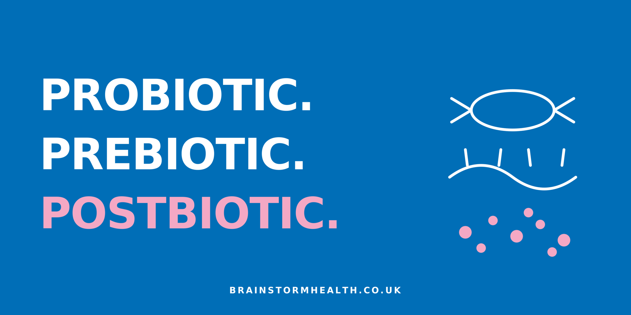 Probiotic. Prebiotic. Postbiotic. A guide for parents who are already paying attention.