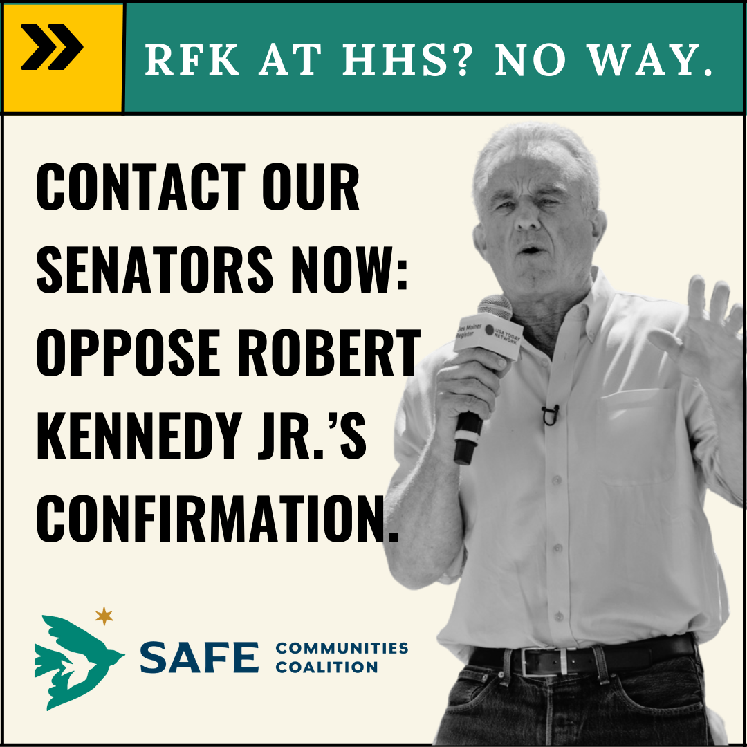 SAFE Communities Condemns RFK Jr.’s Confirmation to HHS, Pledges to Defend Strong Vaccine Policies</span>