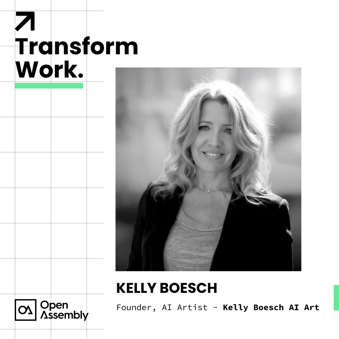 Transform Work with Kelly Boesch, Founder of Kelly Boesch AI Art