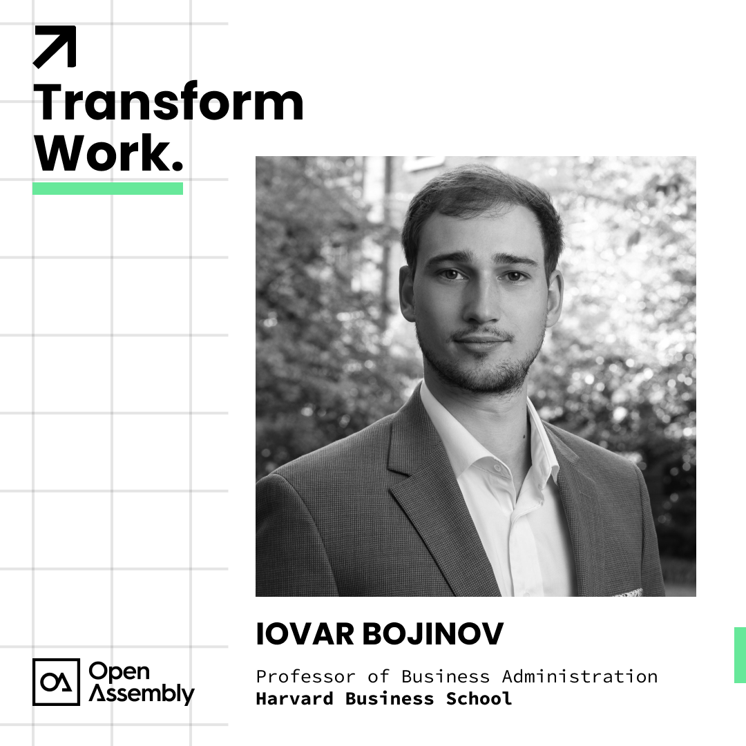 Transform Work with Iavor Bojinov, Professor of Business Administration at Harvard Business School
