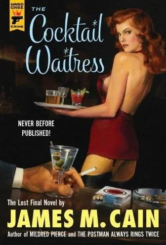 Book Review: James M. Cain's The Cocktail Waitress