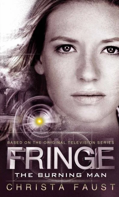 Book Review: Fringe - The Burning Man