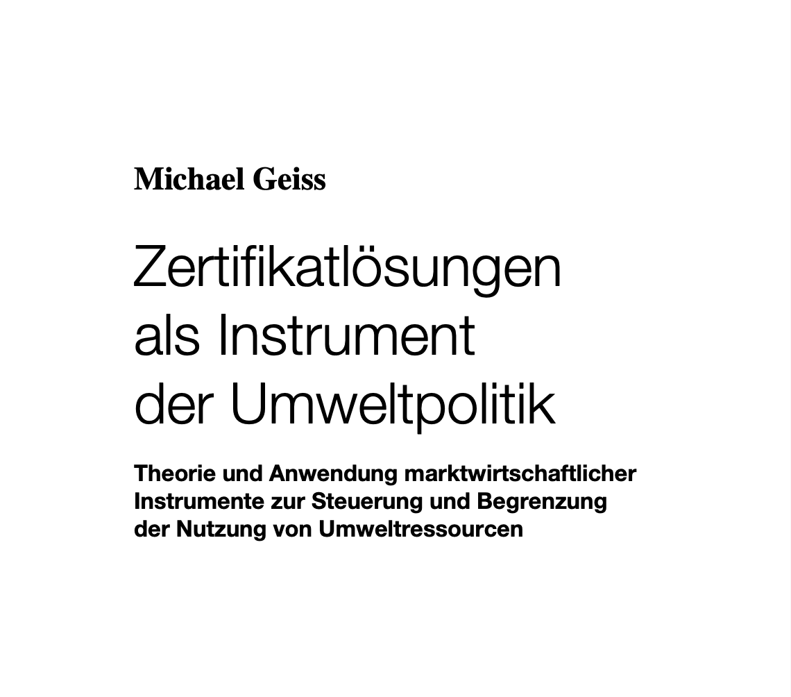 Zertifikatlösungen als Instrument der Umweltpolitik</span>
