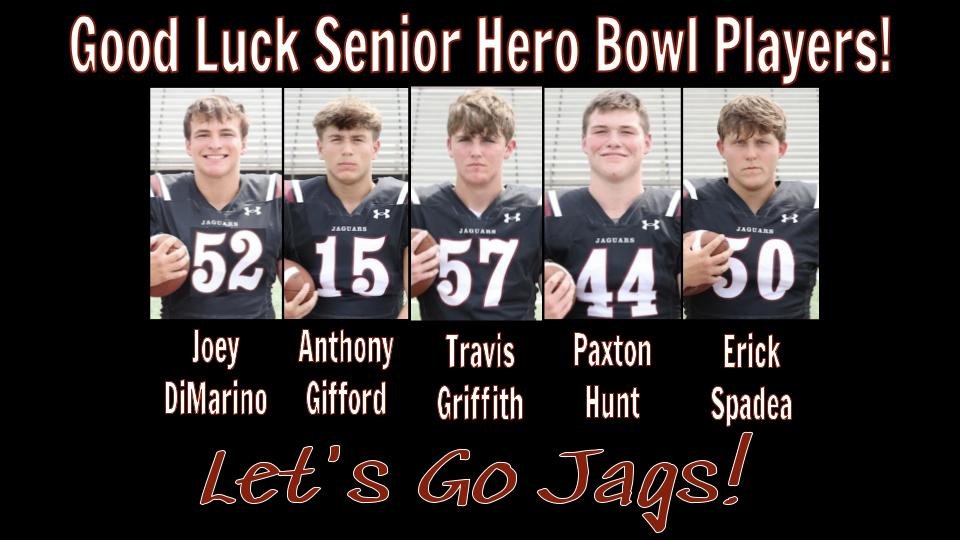 It is GAMEDAY for 5 of our 5 Senior GV Jags! Good Luck to Joey DiMarino, Anthony Girfford, Travis Griffith, Paxton Hunt, and Erick Spadea as they compete in the Delco Hero Bowl Tonight at 6 PM at Cardinal O'Hara! Good Luck Boys, have fun!!