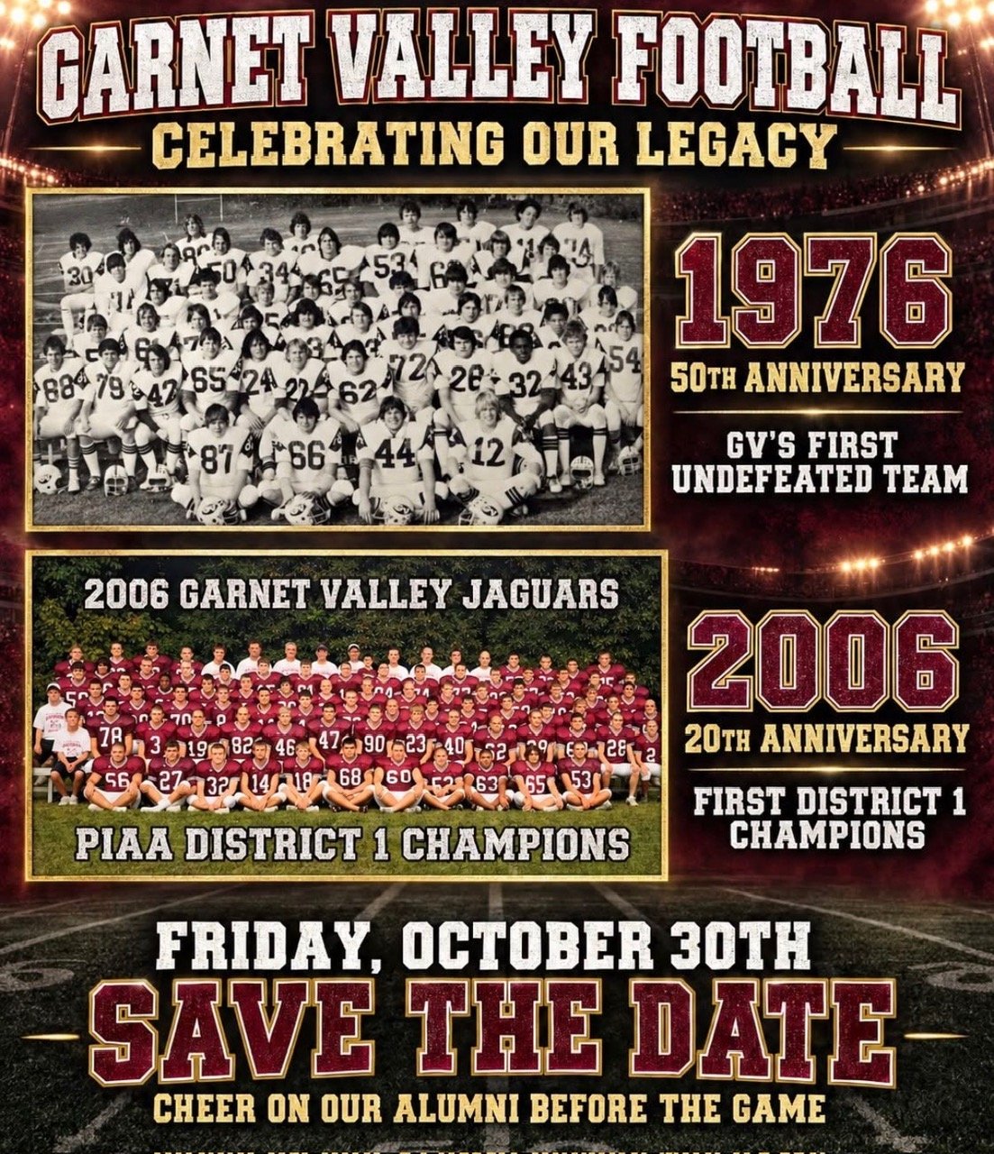 Celebrating Our Legacy: Honoring the 1976 &amp; 2006 Garnet Valley Football Teams