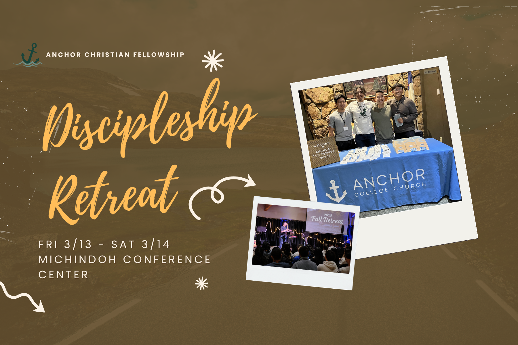 Anchor MSU Discipleship Retreat flyer with image of 3 Anchor MSU students standing at a table