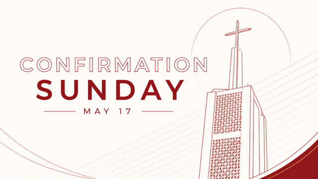 Confirmation Sunday
