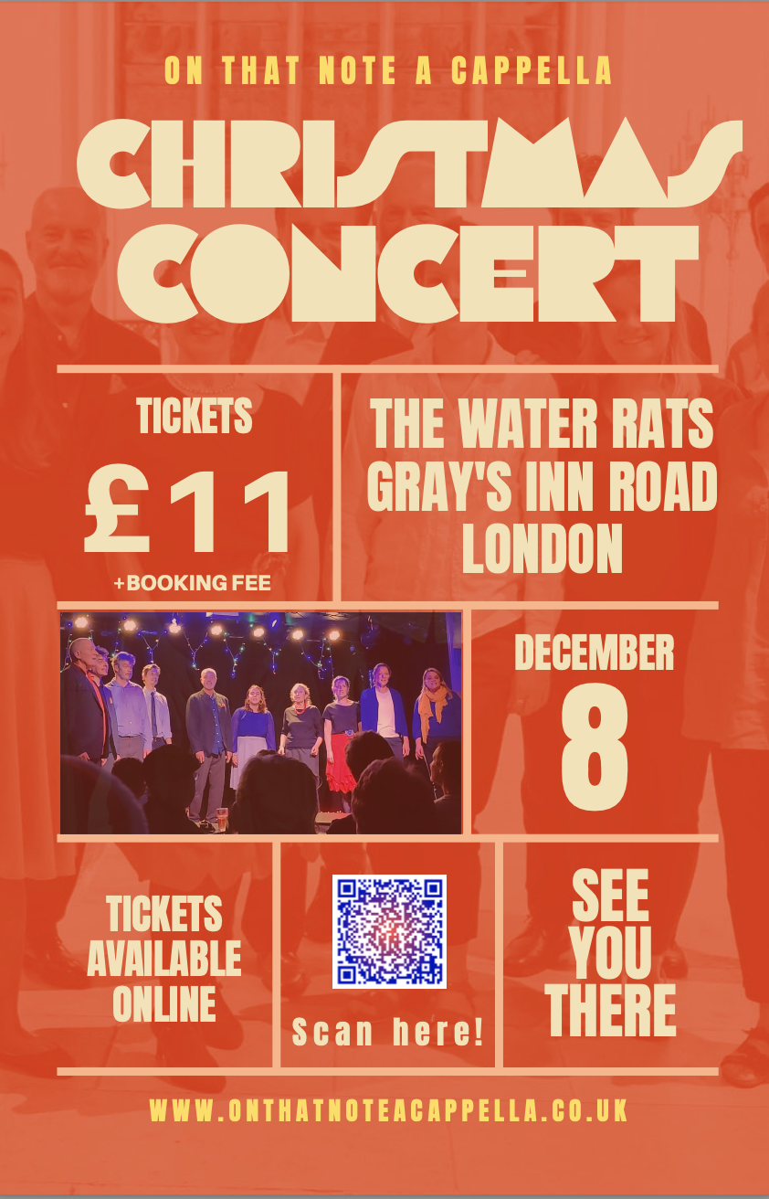 Poster for a Christmas concert by On That Note Acappella, featuring ticket prices, date, location, and a photo of performers on stage with audience in foreground.