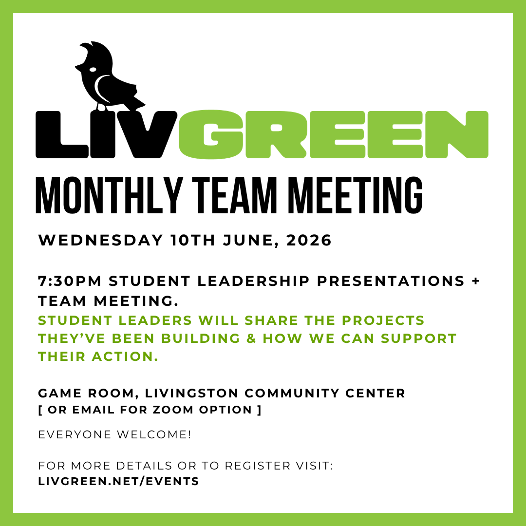 Student Leadership Presentations &amp; LivGreen Team Meeting