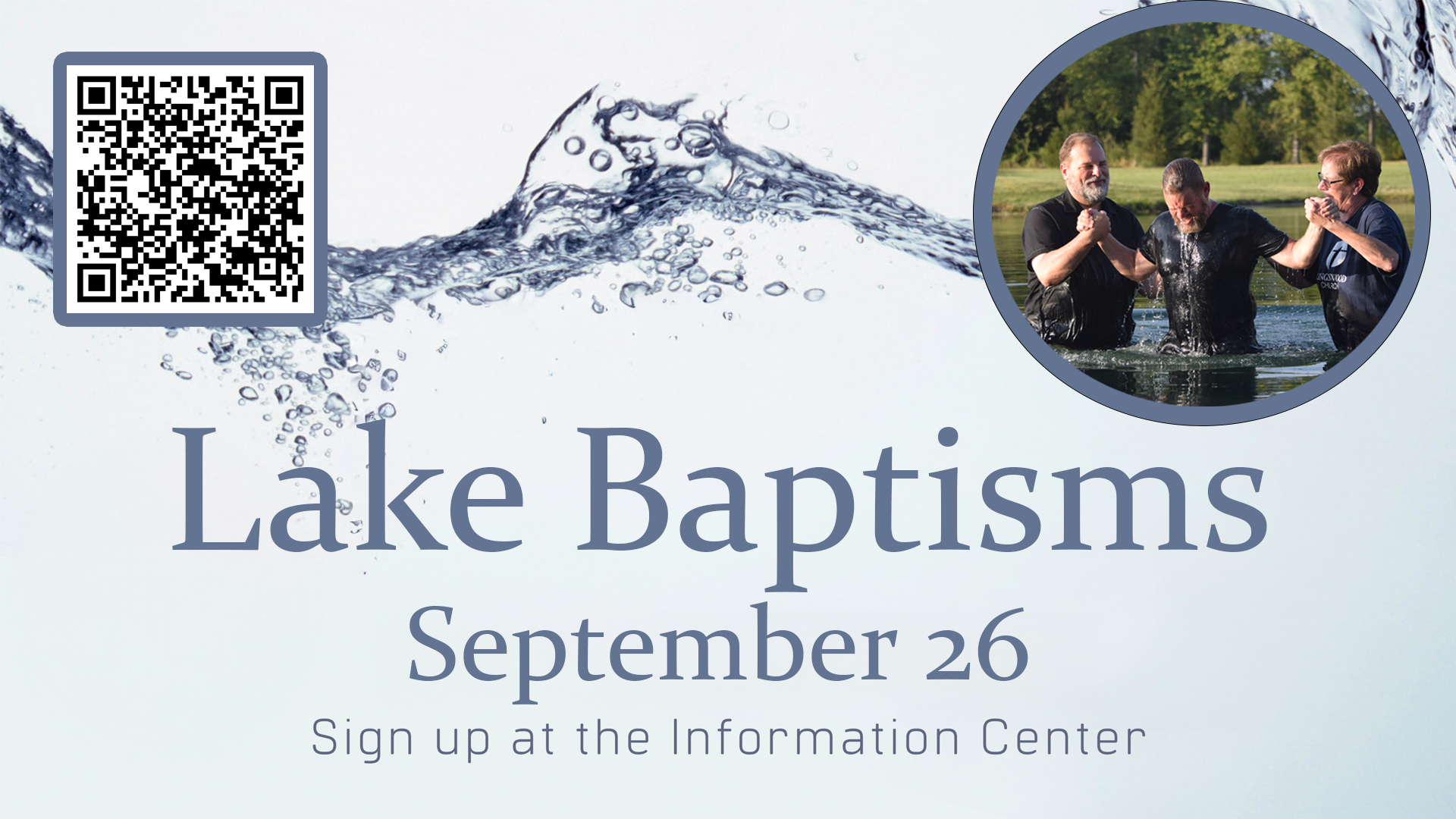 Lake Baptisms 2026 QR Code Slide.png