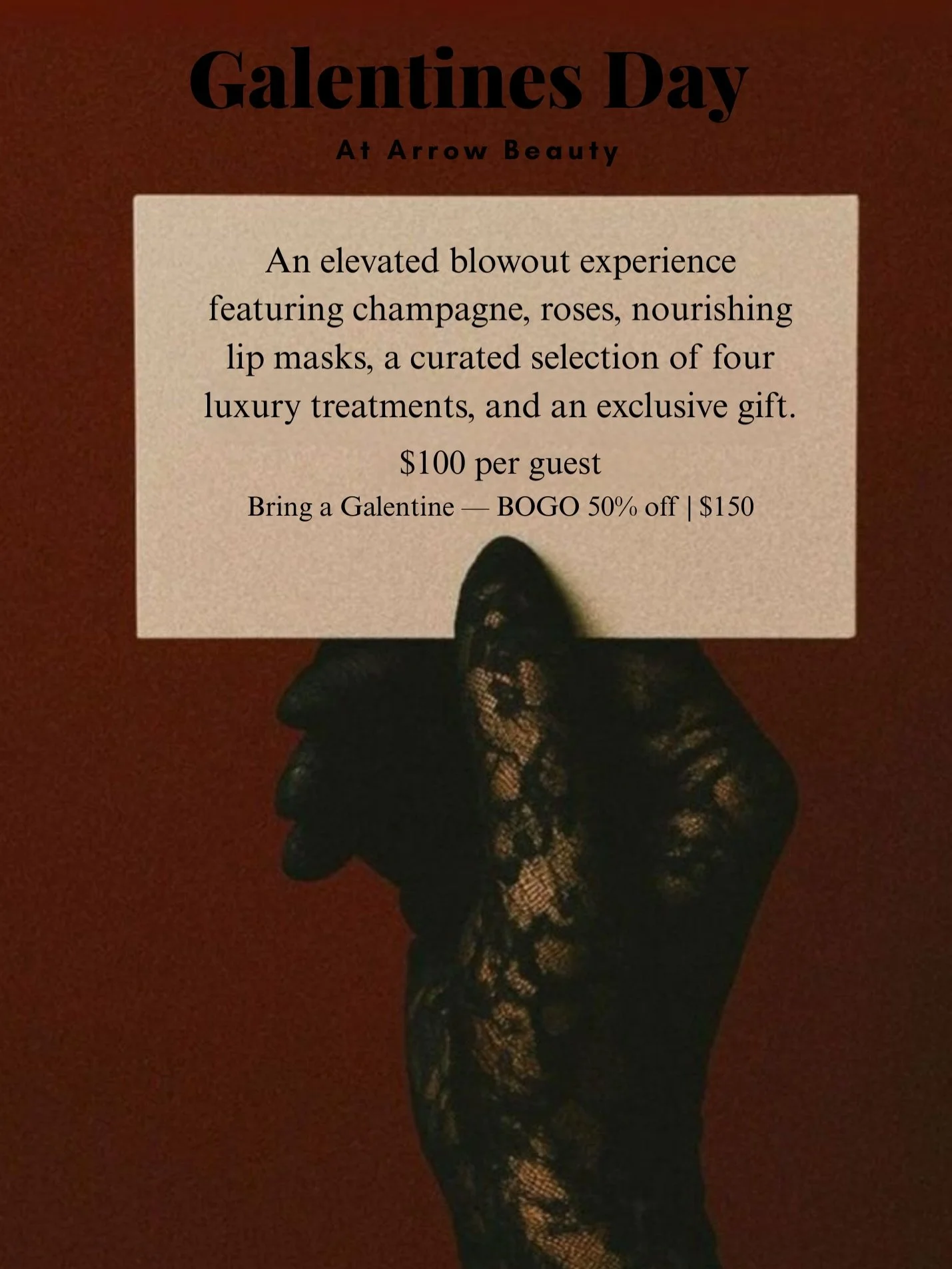 Blowouts + besties = perfection 🌹
$100 blowouts that include shampoo style , 4 luxury treatments to choose from, rose, champagne, roses, lip masks &amp; a gift. 
Bring a Galentine &amp; get BOGO for $150 🥂
Good hair is always better together.💌

#d