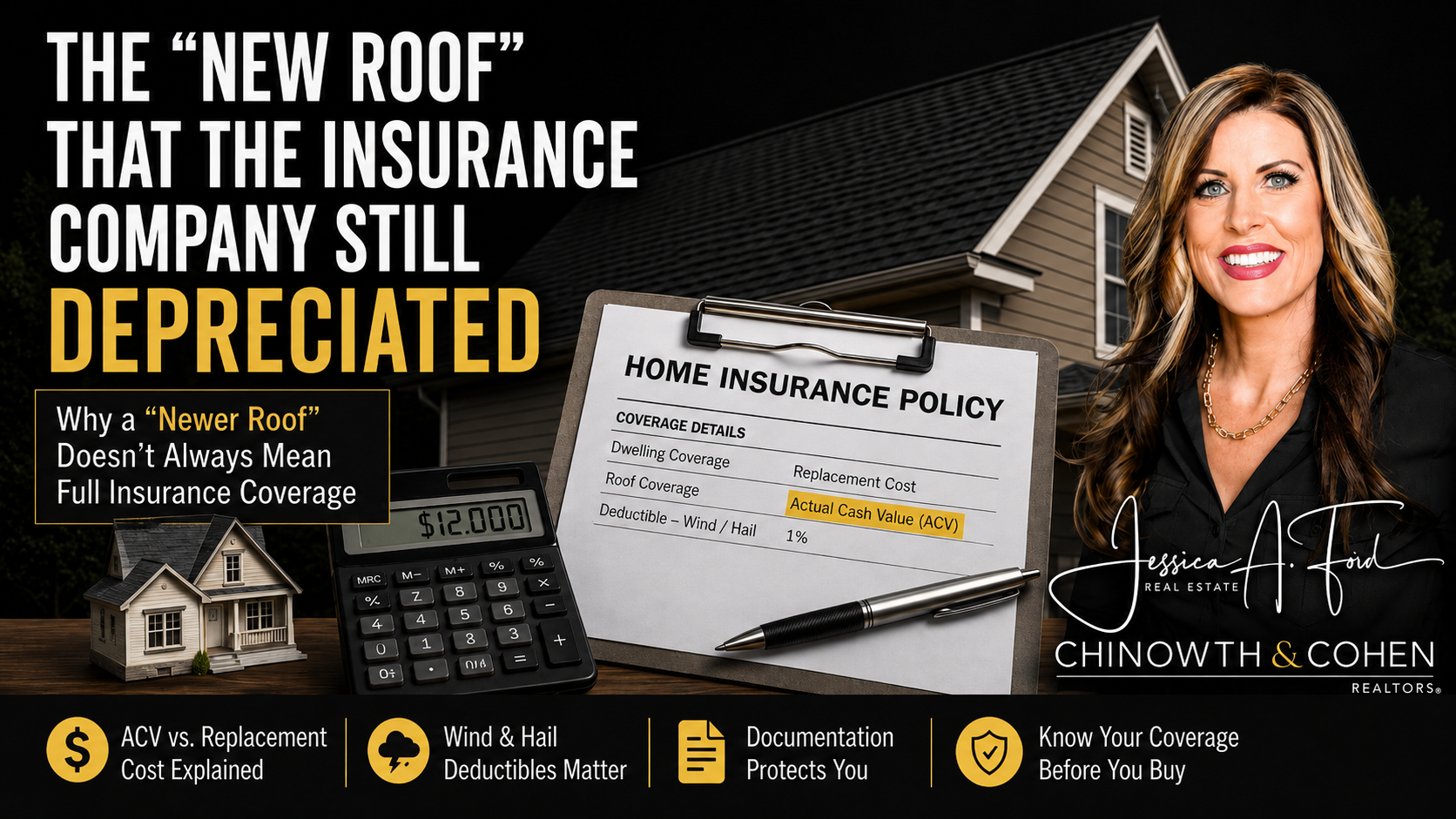 The “New Roof” That the Insurance Company Still Depreciated