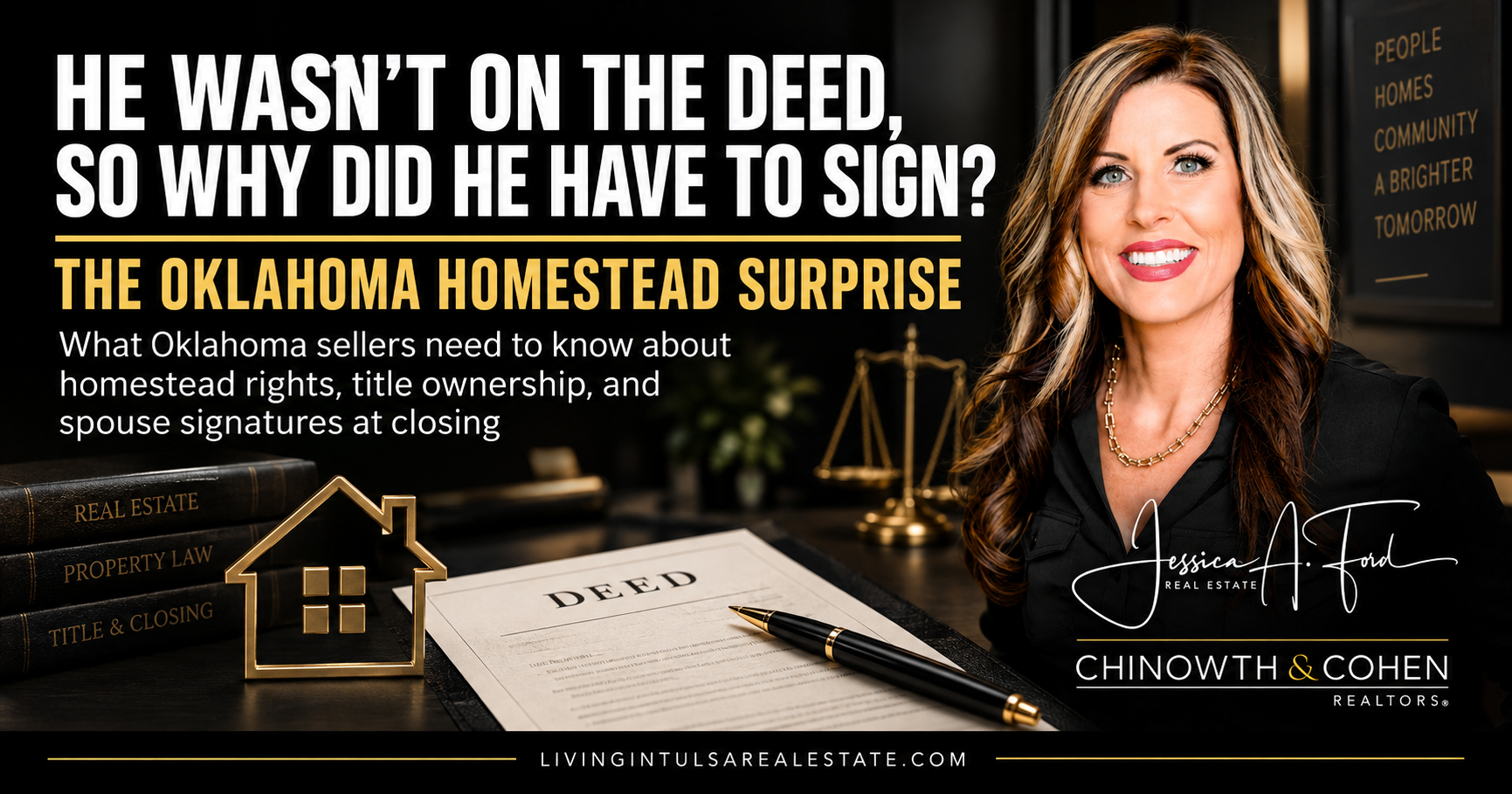 He Wasn’t on the Deed, So Why Did He Have to Sign? The Oklahoma Homestead Surprise
