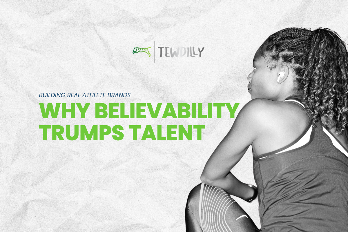 Believability Trumps Talent