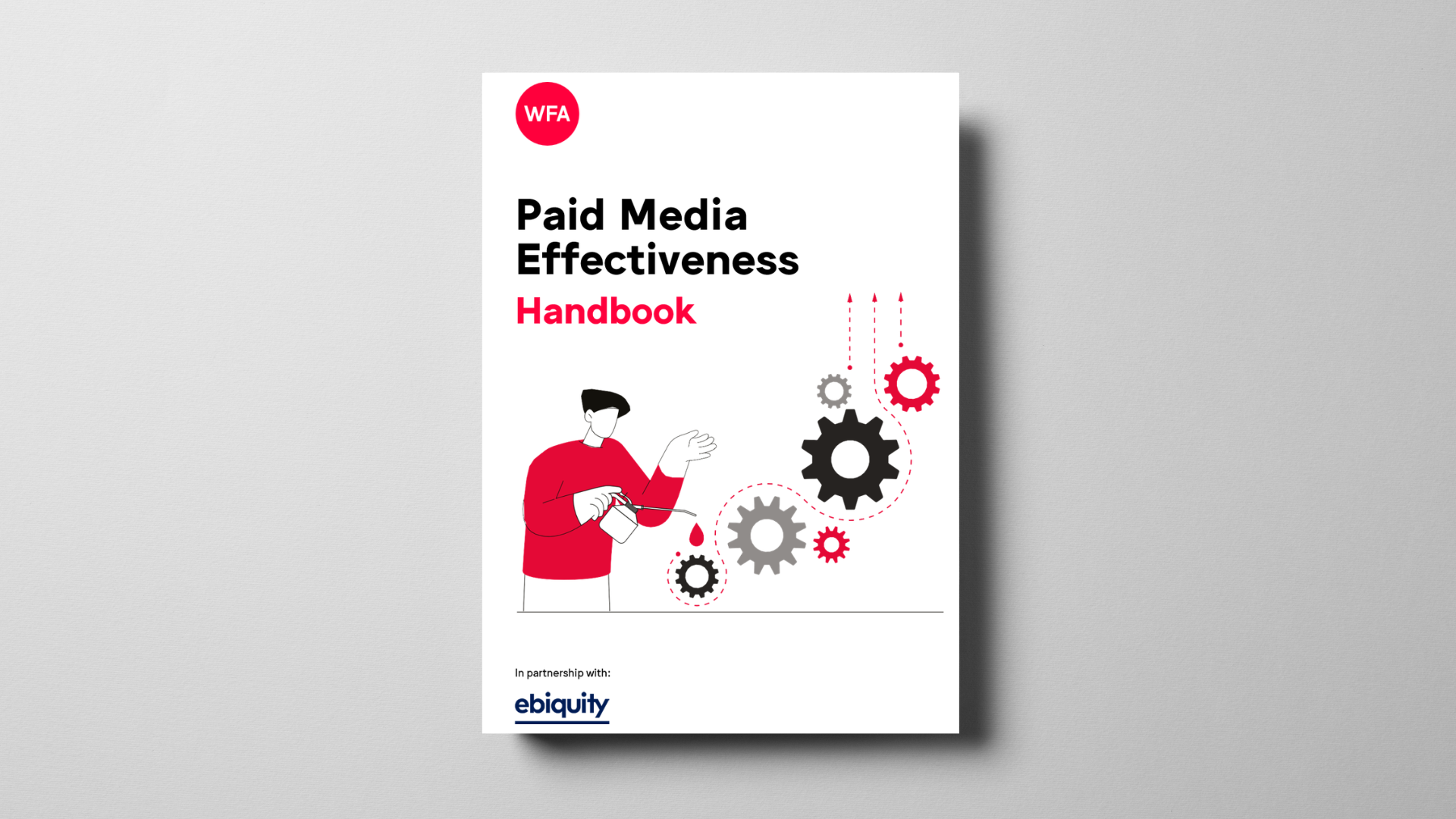 Paid Media Effectiveness Handbook