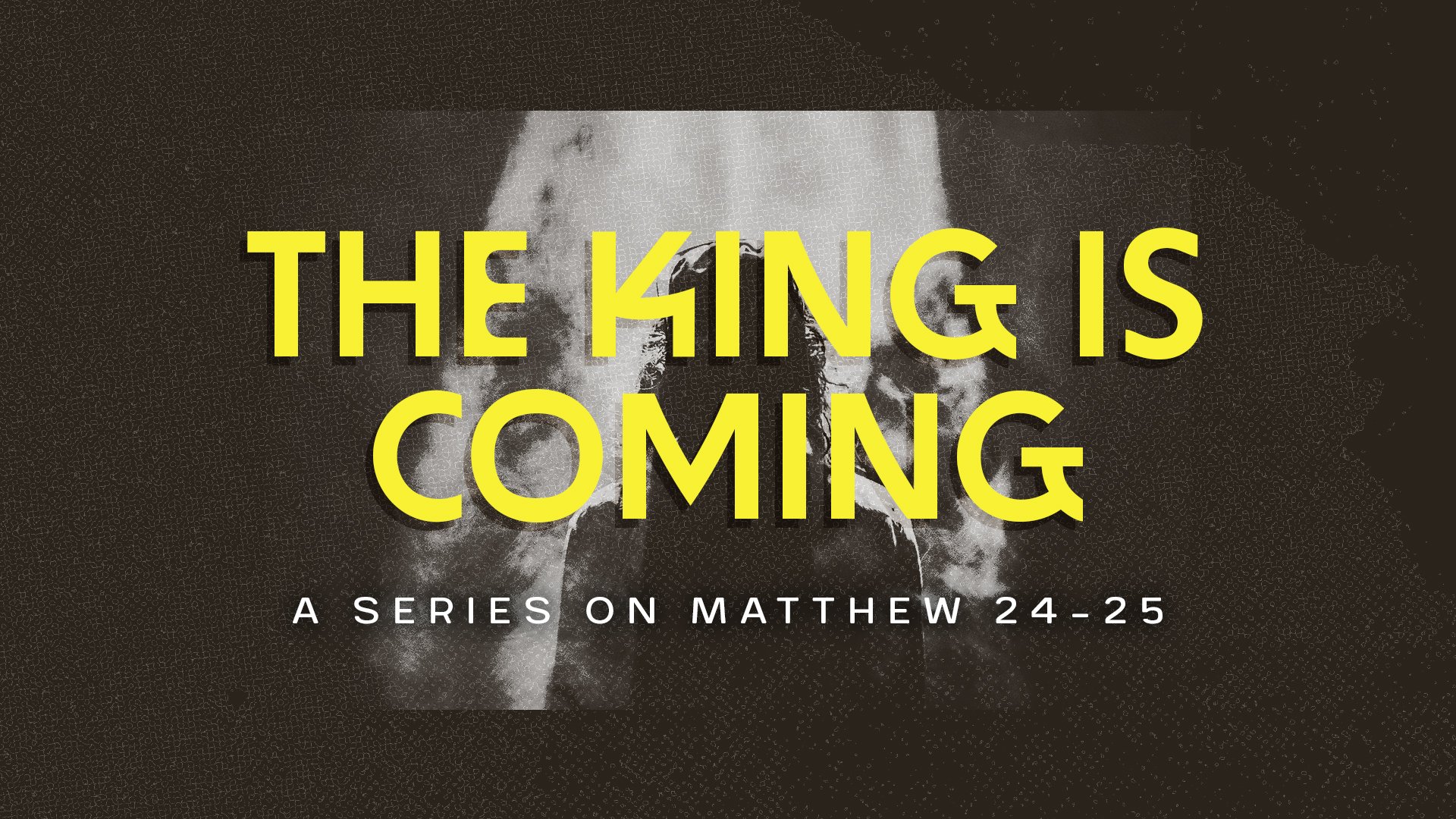 The King is Coming - W1
