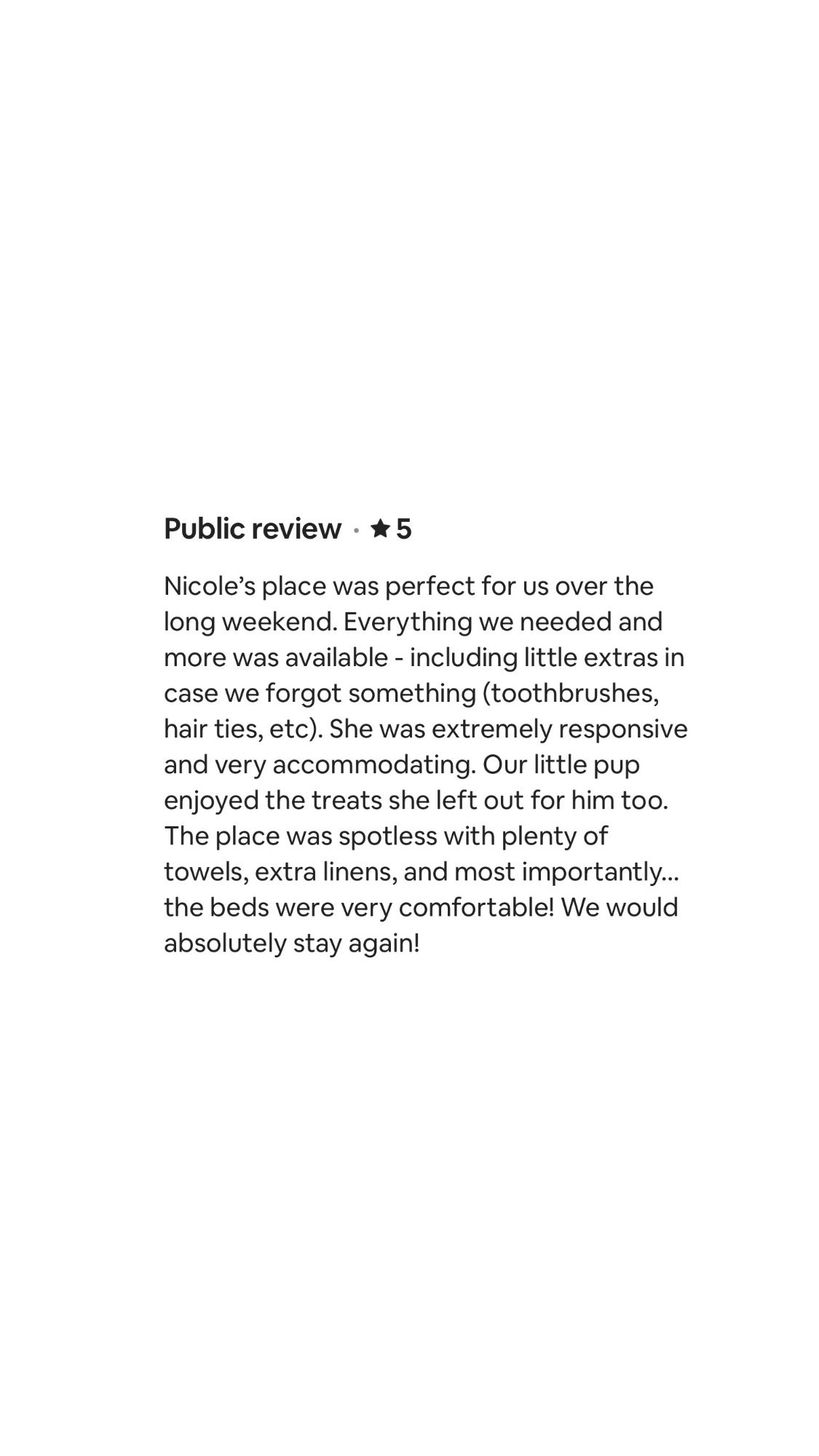Screenshot of a positive online review about Nicole's place, praising the accommodations, responsiveness, amenities, and comfort, with a five-star rating.