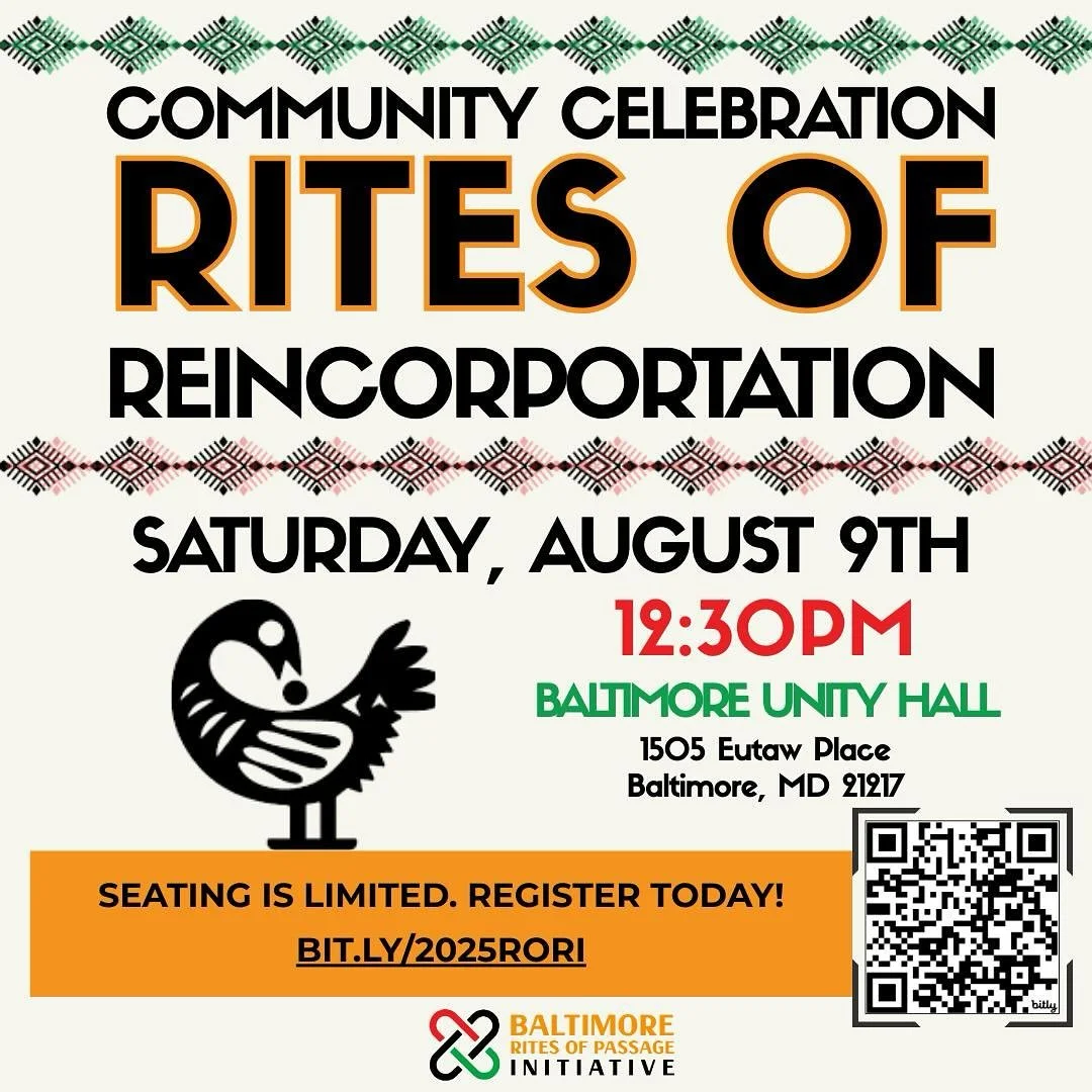 🎉 Join BROPI for our 2025 **Rites of Reincorporation Community Celebration** as we honor the journey and completion of our second Adult Rites of Passage cohort!

📅 Date: August 9, 2025
🕧 Time: 12:30 PM
📍 Baltimore Unity Hall

Let&rsquo;s come tog