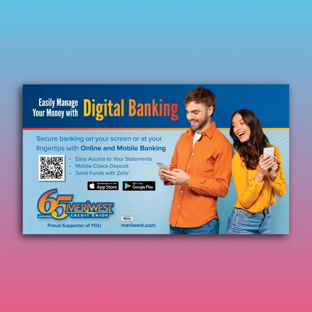 Digital banking advertisement featuring a man and a woman using smartphones, promoting online and mobile banking services with QR code, app store logos, and Meriwest Credit Union branding.
