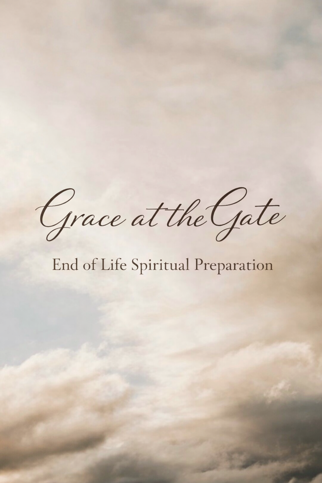 End-of-Life Spiritual Preparation