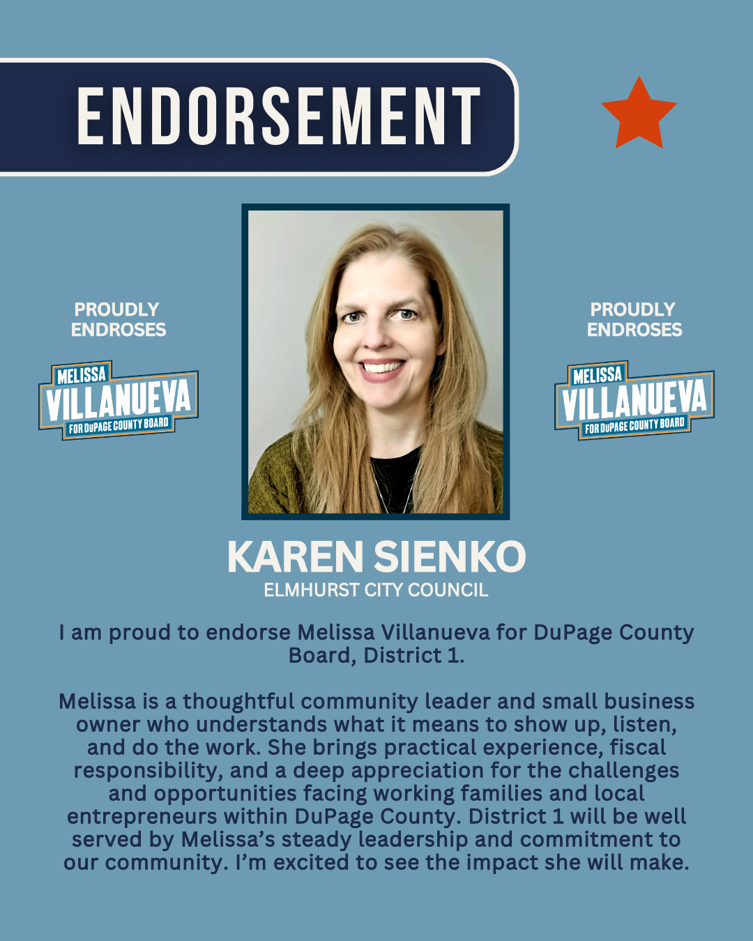 Endorsement poster for Karen Sienko from Elmhurst City Council, featuring a portrait of her, campaign slogans, and her support for Melissa Villanueva for DuPage County Board.