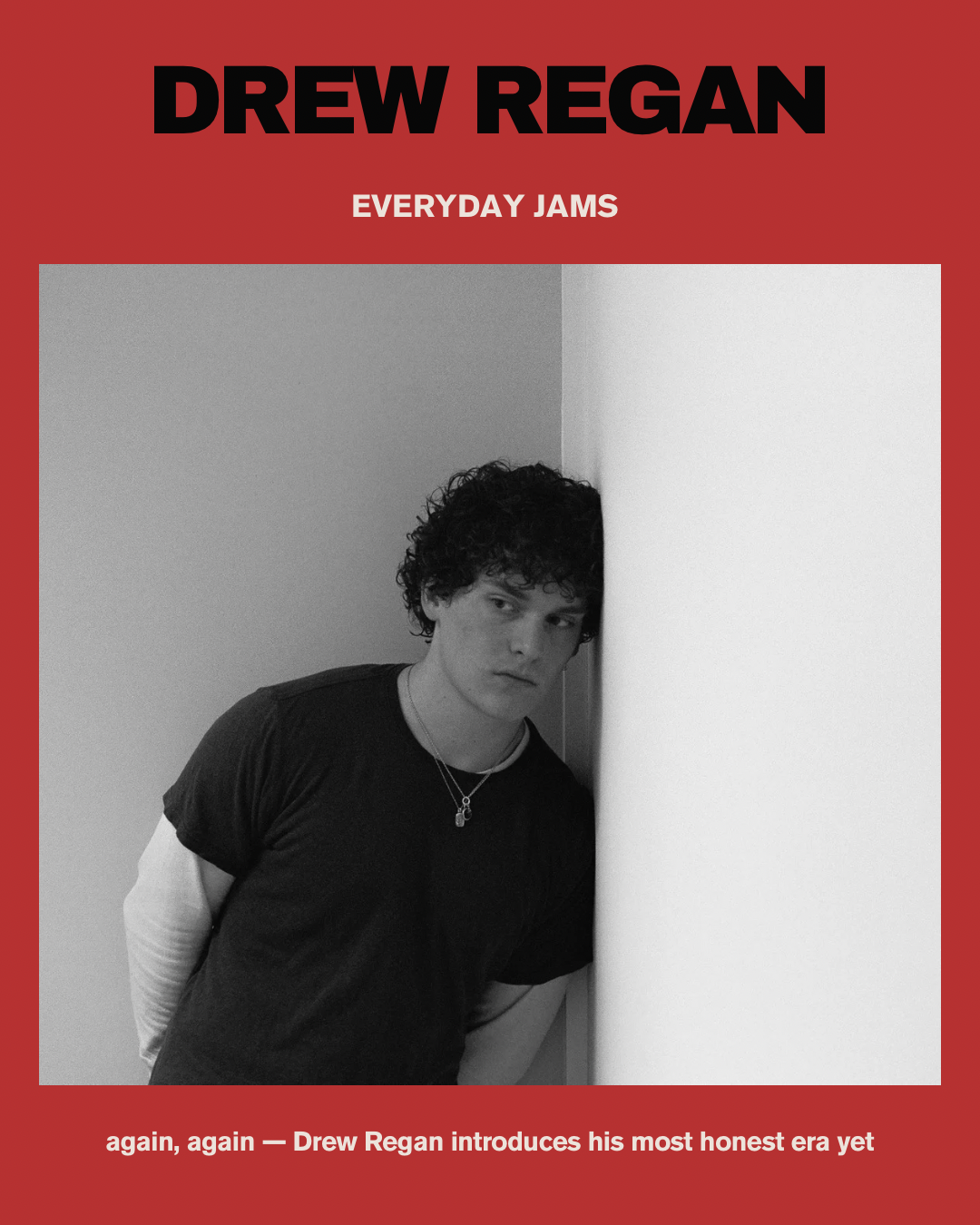 again, again — Drew Regan introduces his most honest era yet on debut EP