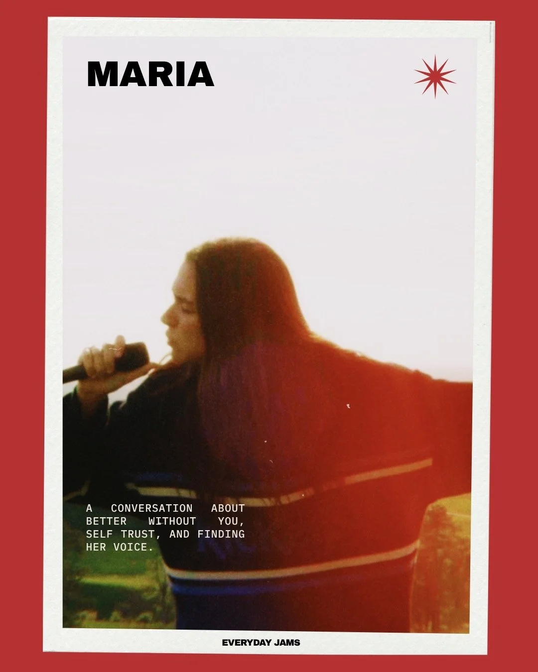 Maria Talks "Better Without You" and Trusting Her Own Voice