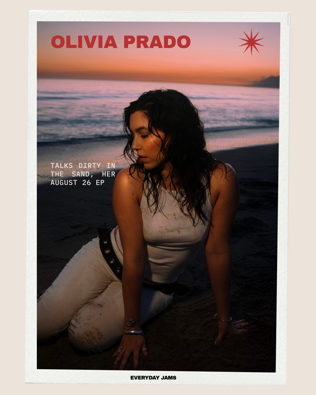 Inside Dirty In The Sand With Olivia Prado