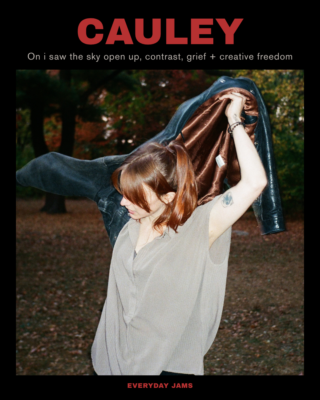 Cauley Talks i saw the sky open up, Making Things on Her Own Terms and What Comes Next