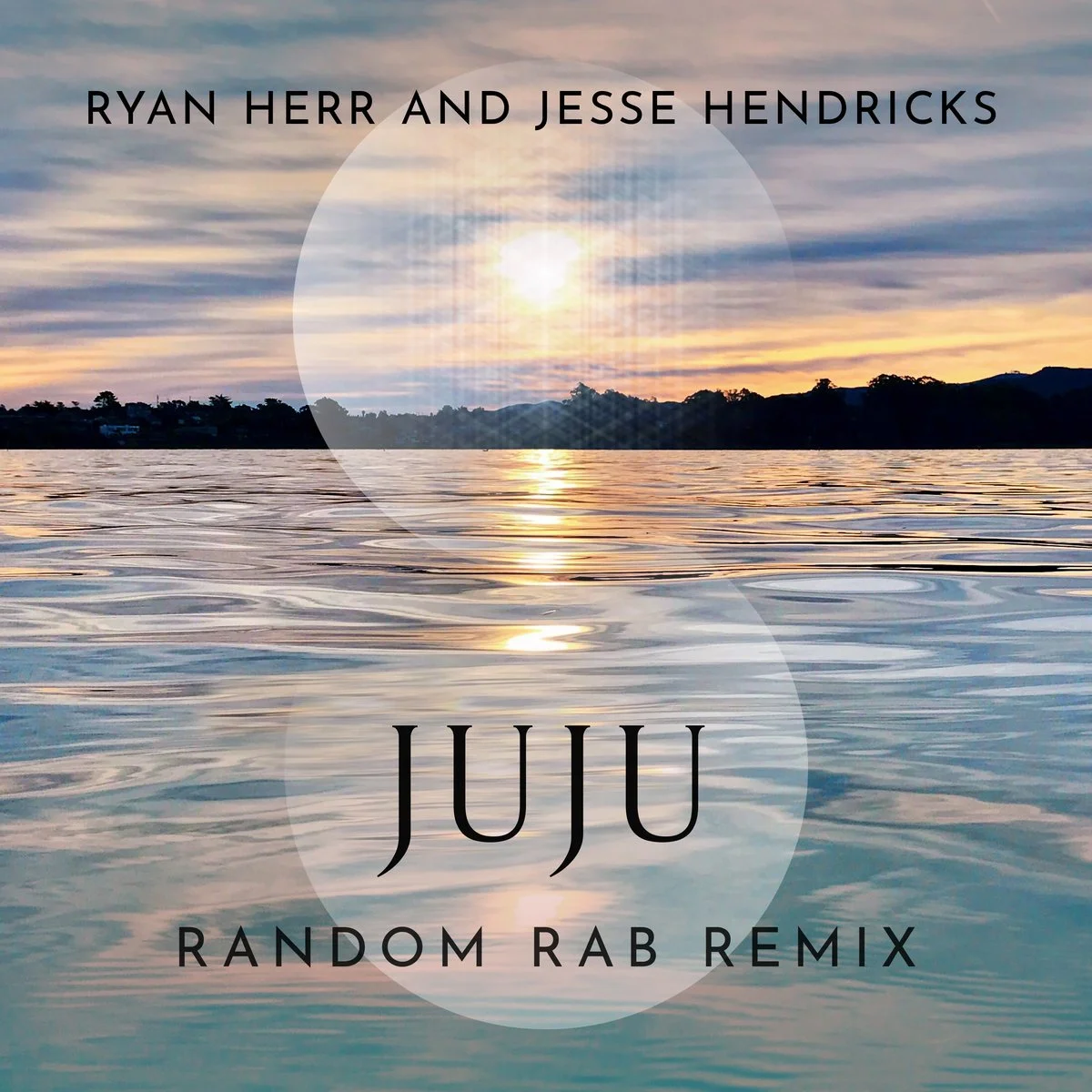 Juju Single - Ryan Herr, Jesse Hendricks (Random Rab Remix)