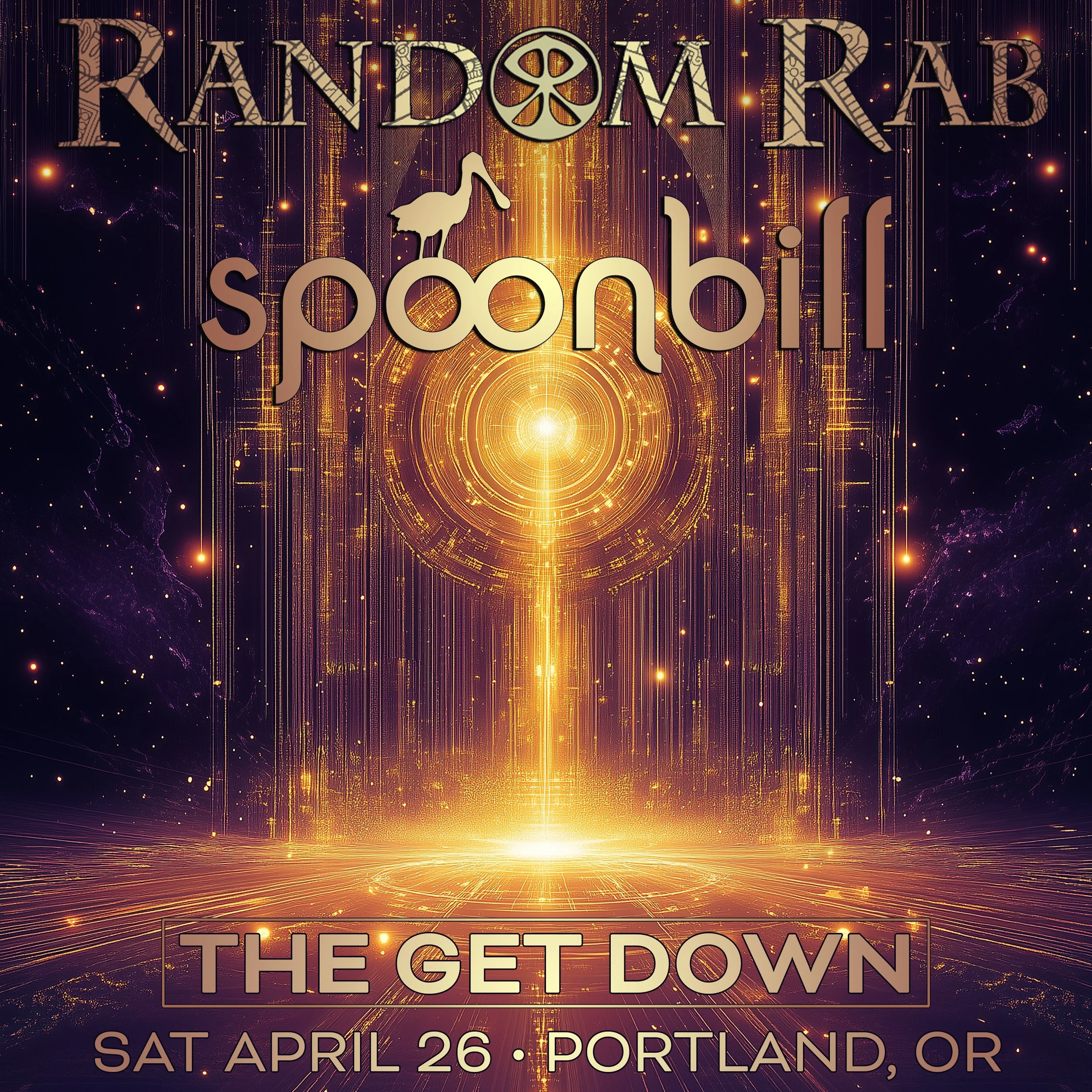 Promotional poster for a music event featuring Random Rab, Spoonbill, and The Get Down, scheduled for Saturday, April 26, in Portland, Oregon, with a cosmic and futuristic background.