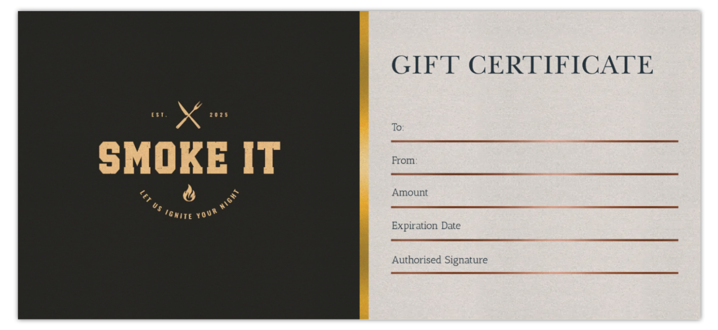 Smoke It Gift Certificate