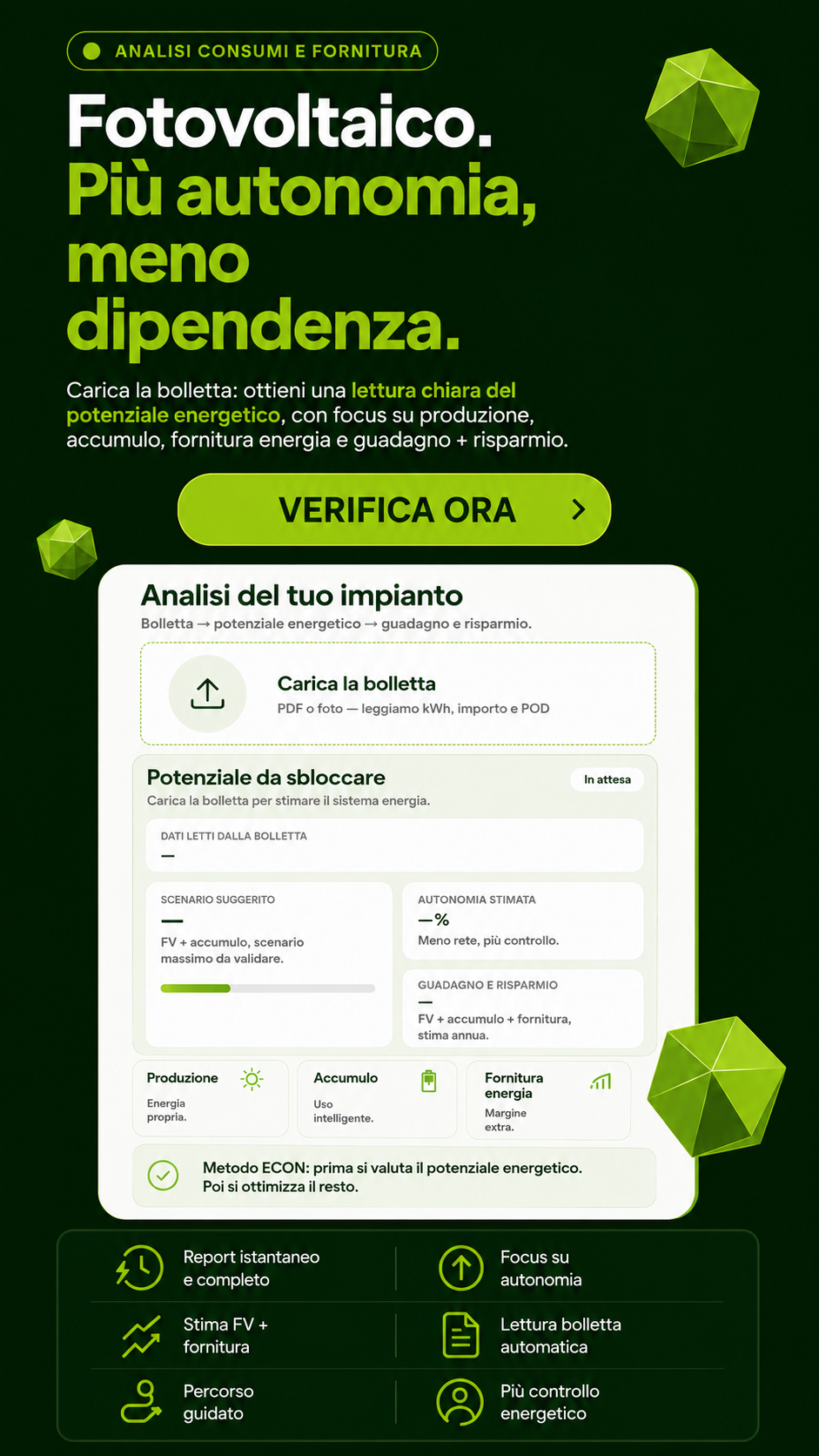 ECON per analisi consumi e fornitura: report istantaneo e completo per stimare potenziale fotovoltaico, autonomia energetica, accumulo e risparmio.