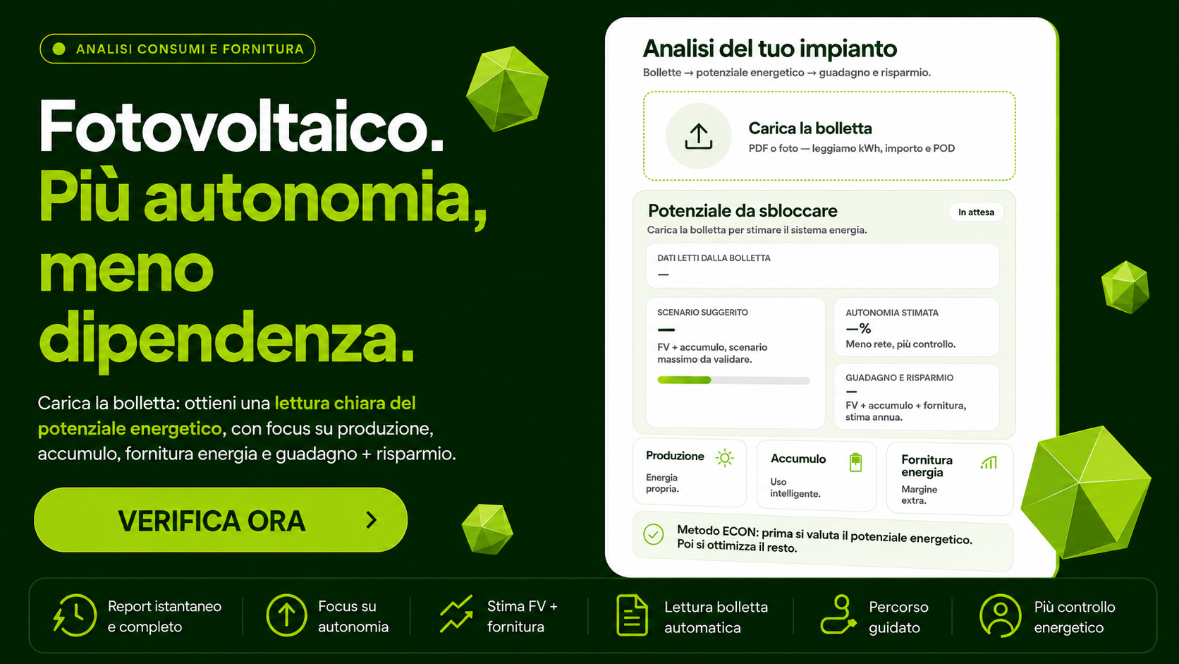 ECON per analisi consumi e fornitura: caricando la bolletta è possibile stimare potenziale fotovoltaico, accumulo, autonomia energetica, risparmio e coerenza della fornitura.