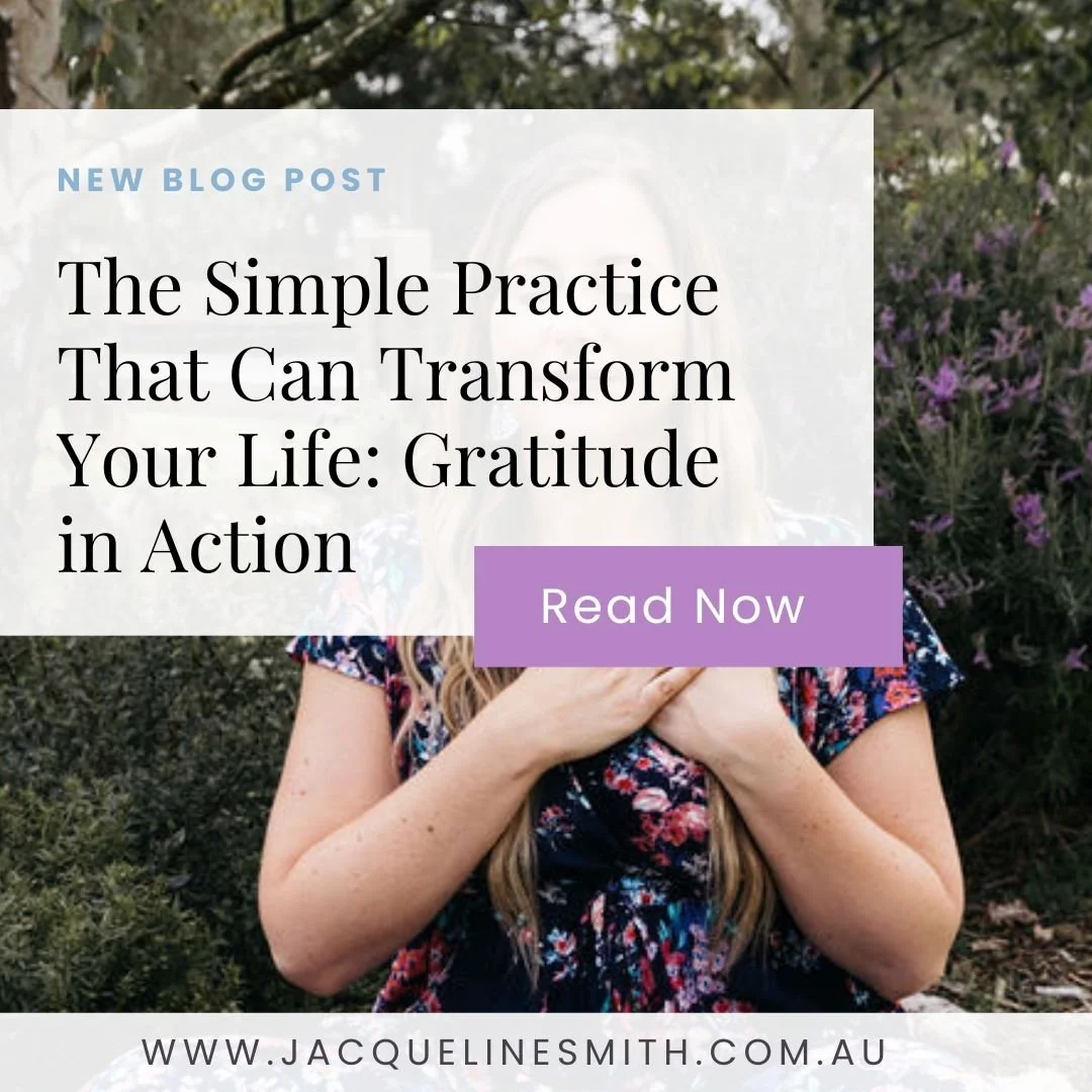 The Simple Practice That Can Transform Your Life: Gratitude in Action