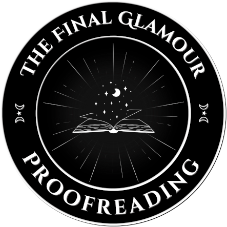 Badge which reads: The Final Glamour - Proofreading