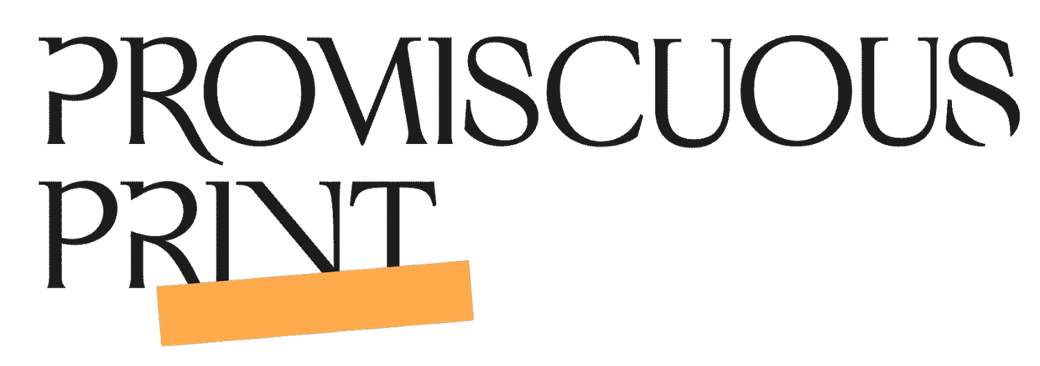 Promiscuous Print | Research Project