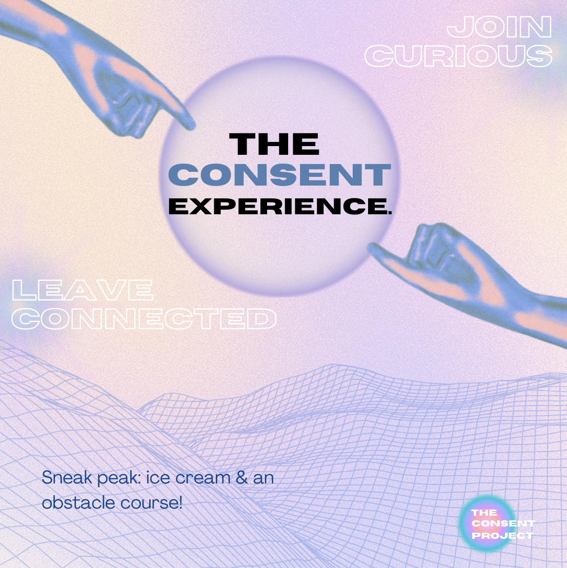 The Consent Experience event