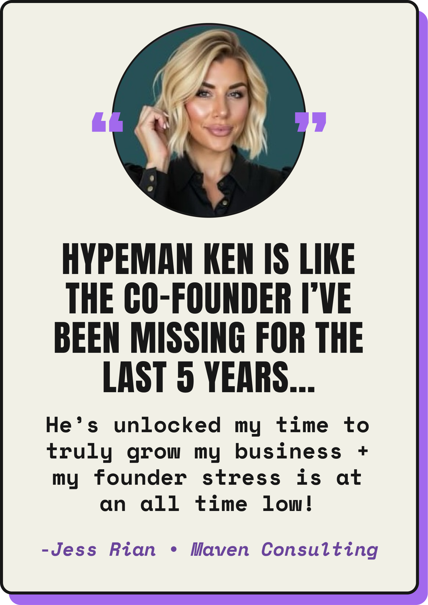 Testimonial •  Jess Rian, Maven Consulting